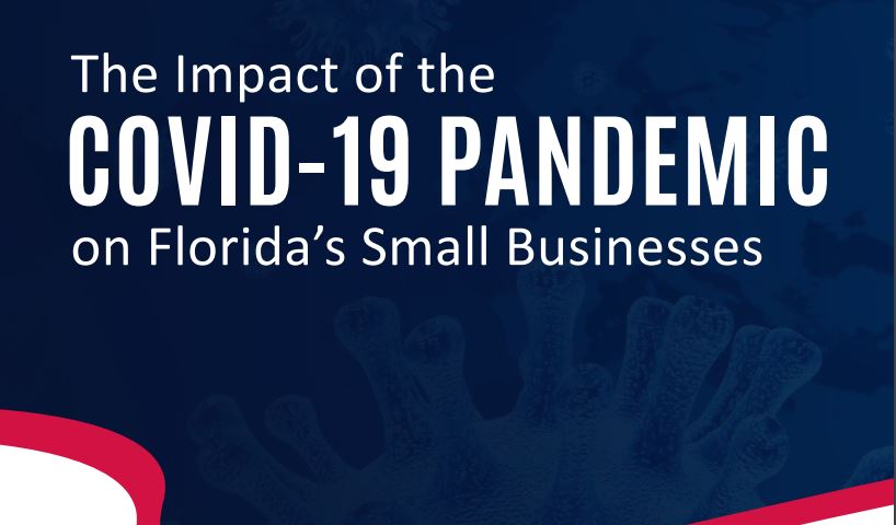 The Impact of the COVID - 19 Pandemic on Florida's Small Business