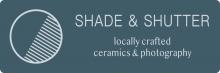 Shade Ceramics and Shutter Photography